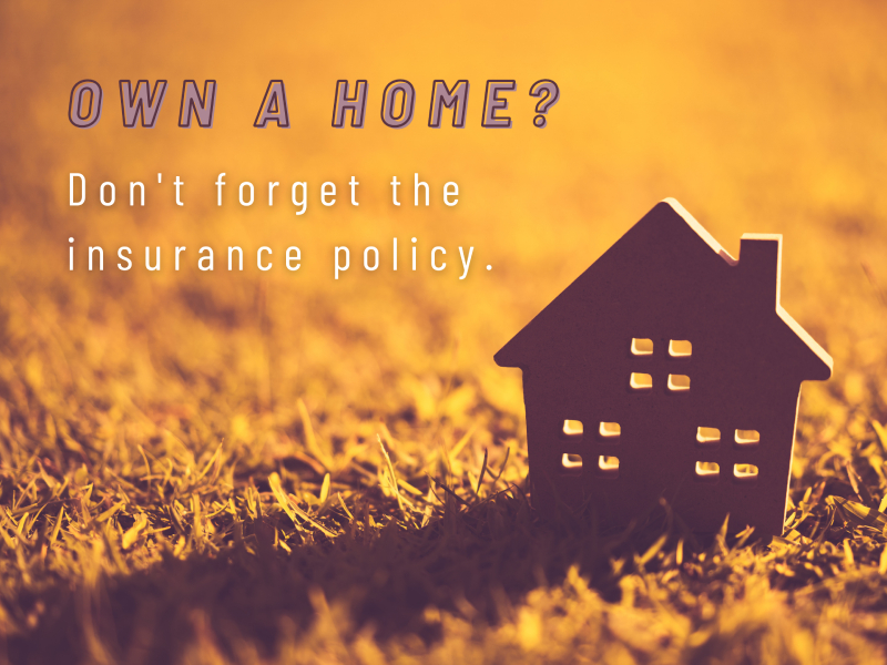 Buying a homeowner’s Insurance Policy: The What and the Why for Woodlands Homeowners