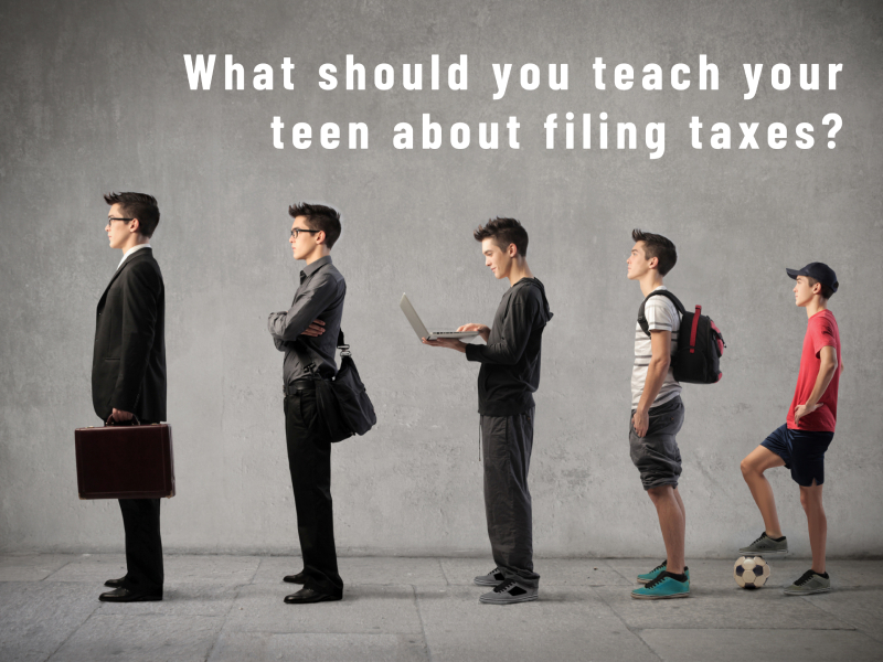 Taxes for Teens: What Woodlands Parents Need to Teach Their First-Time Filers